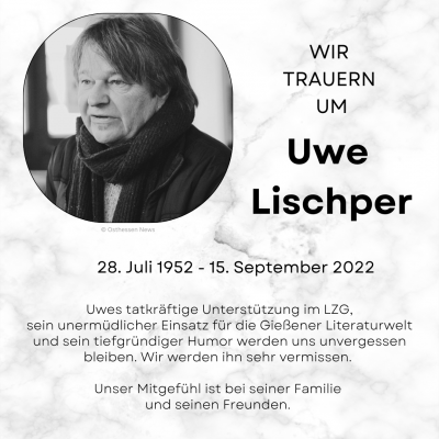 Das LZG trauert um Ehrenmitglied Uwe Lischper