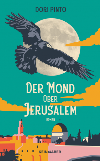 Dori Pinto | Der Mond über Jerusalem 