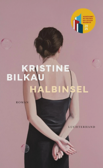 Kristine Bilkau I Halbinsel