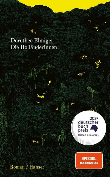 Dorothee Elmiger I Die Holl&auml;nderinnen