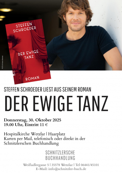 Steffen Schroeder liest aus seinem Roman »Der ewige Tanz«